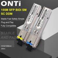 Onti SFP ไฟเบอร์โหมดเดียว Module-100BASE-LX-100Mbe (SMF) ใยแก้วนำแสง Transceiver-100Mb อีเธอร์เน็ต20Km-1310Nm-WDM-DDM SFP-SC