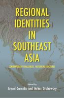 หนังสืออังกฤษใหม่ Regional Identities in Southeast Asia : Contemporary Challenges, Historical Fractures (Regional Identities in Southeast Asia) [Paperback]