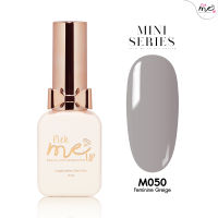 สีเจลทาเล็บ Mini Series M050 Feminine Greige 10ml.