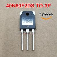 TO-3P TGAN40N60F2DS 40N60F2DS TGAN 2ชิ้น40N60 600V/40A พลังงาน IGBT ทรานซิสเตอร์ใหม่แบบดั้งเดิม IC