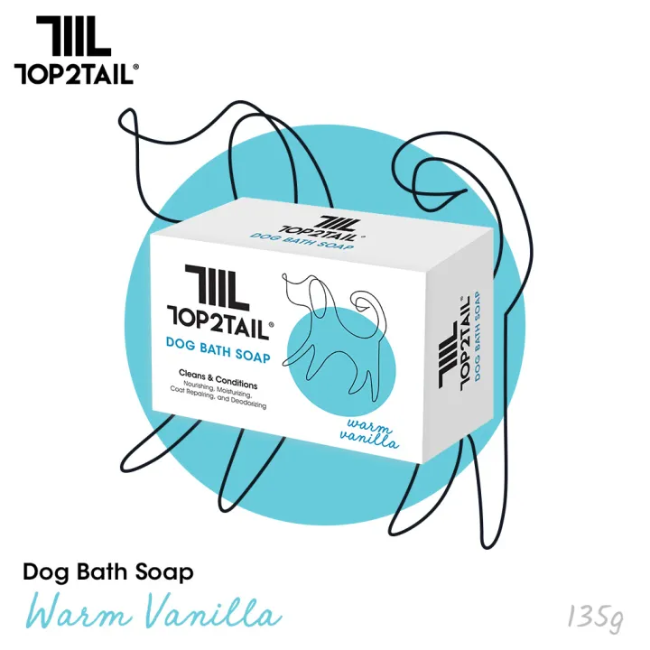 Top2Tail Dog Bath Soap Warm Vanilla 135g Lazada PH