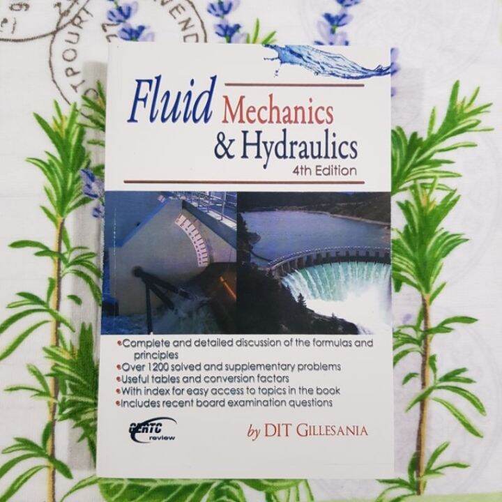 FLUID MECHANICS HYDRAULICS 4th edition By; DIT GILLESANIA Lazada PH