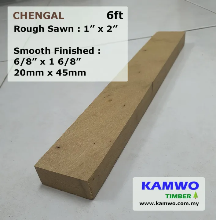 Chengal Timber Rough S4s E4e E2e 1 X 2 X 6ft Kayu Cengal Lazada