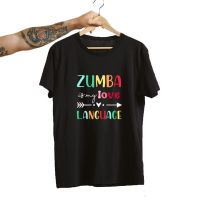 Zumba Is My Love Language T Shirt Dancing Zunmba Wear Clothes Short Sleeve Tee Shirt Clothing Streetwear