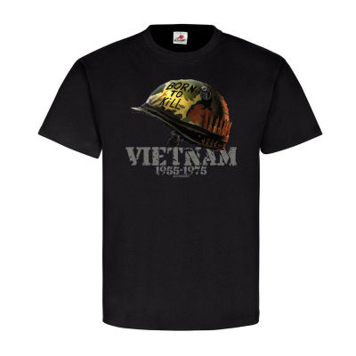 Born To Kill Vietnam Memory Helmet Creative Design T-Shirt MenS Short Sleeve T-Shirt 100% Cotton Gildan