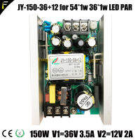 JY-150-36 12 150W 36v3.5A 12V 2A Stage LED Par Light Power Board ควบคุม RGB 36X3W 54X3W Integration Acdc Power Board