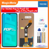 จอ LCD แบบดั้งเดิม MagicMeta สำหรับ TECNO Pop 5/Pop5 GO/Pop 5 Pro/Pop5 LTE จอแสดงผล LCD แบบสัมผัสหน้าจอดิจิตอลแทนการประกอบสำหรับ TECNO Pop 5 BD2/Pop5 GO/Pop 5 Pro BD4j/Pop5 LTE BD4หน้าจอแสดงผล