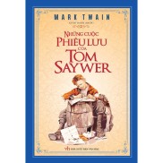 Tân Việt - Sách - Những Cuộc Phiêu Lưu Của Tom Sawyer