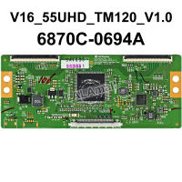 1pc TCON Board 6870C-0694A V16-55UHD-TM120-V1.0 TV T-CON Logic Board