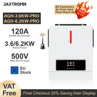 Daxtromn EU 3.6KW 6.2KW Pro ตัวแปลงพลังงานแสงอาทิตย์แบบผสม MPPT 450VDC 120A Pure Sine Wave เอาต์พุตสองอินเวอร์เตอร์สมาร์ทผสมพาวเวอร์