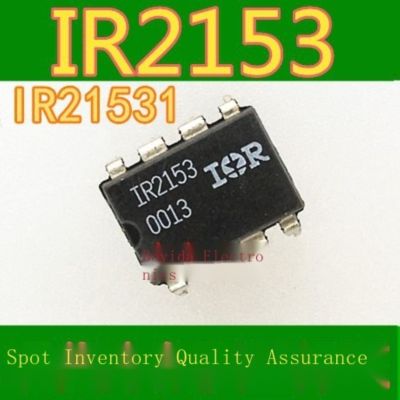 10Pcs Bridge Driver Chip IR2153 IR21531 IR2153D DIP-8ปลั๊กตรงใหม่ Original