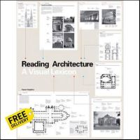 make us grow,! &amp;gt;&amp;gt;&amp;gt; Reading Architecture : A Visual Lexicon