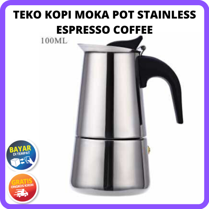 Moka Pot Kopi Teko Kopi Stainless Steel Espresso Coffee Maker / Teko