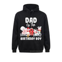 Dad Of The Birthday Boy Farm Animals Birthday Party Warm Men Sweatshirts Discount Long Sleeve Winter Hoodies Hoods Fall Size Xxs-4Xl