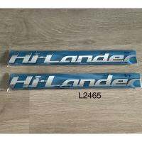 โลโก้HI-LANDER ปี2012-2019 ขนาด28x2.5cm. สีเงิน ราคาต่อคู่ พลาสติก