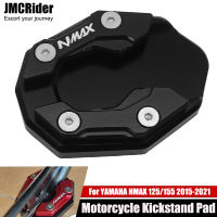 สำหรับ YAMAHA NMAX155 N MAX NMAX 155 125 NMAX125รถจักรยานยนต์ Kickstand ขาตั้ง Extension Pad แผ่นรองรับ Enlarge