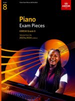 Piano Exam 2023-2024 Grade 8 Book Only ABRSM