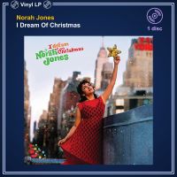 [แผ่นเสียง Vinyl LP] Norah Jones - I Dream Of Christmas [ใหม่และซีล SS]