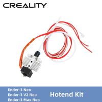 Creality V2 Ender-3 Neo/ Ender-3 Max Neo/ Ender-3 Neo Hotend Kit 3D ชิ้นส่วนเครื่องพิมพ์ของแท้