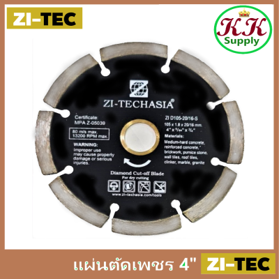 แผ่นตัดเพชร  Zi-Techasia 4" ใบตัดเพชร Diamond cutting blades ขายดี จัดส่งฟรี ของแท้100%