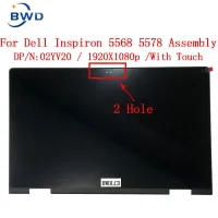 02YV20 0K39JJ สำหรับ Dell Inspiron 15 5568 5578 5579 7569 7579 P58F P58F001แอลซีดีหน้าจอสัมผัสประกอบ + ฝา