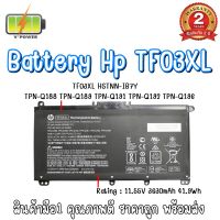 BATTERY HP TF03XL แท้ สำหรับ Pavilion 14-cd0037 15-cc023cl x360 14-cd0041tx 14-BP104TX) HT03XL