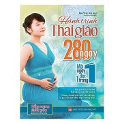 SáCh - Hành Trình Thai Giáo 280 Ngày