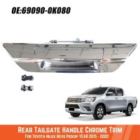 Chrome Rear Tailgate Bezel Trim 69090-0K080 for Toyota Hilux 2015-2022 Back Door Handle Pull Assembly 690900K080 Car Parts