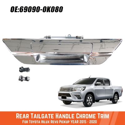 Chrome Rear Tailgate Bezel Trim 69090-0K080 for Toyota Hilux 2015-2022 Back Door Handle Pull Assembly 690900K080 Car Accessories Supplies
