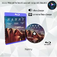 Bluray เรื่อง Nanny (เสียงอังกฤษ+ซับไทย) 1080p