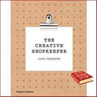 Bestseller The Creative Shopkeeper [Hardcover]หนังสือภาษาอังกฤษมือ1(New) ส่งจากไทย