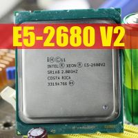 ZZOOI Intel Xeon Processor E5 2680 V2 CPU 2.8 LGA 2011 SR1A6 Ten Cores Server processor e5-2680 V2 E5-2680V2 10 Core 2.80GHz 25M 115W