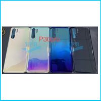 เคสแบตเตอรี่ฝาหลังฝาครอบด้านหลังเหมาะสำหรับ Huawei P30 Pro P30pro ฝาครอบหลังประตูฝาหลังแบตเตอรี่