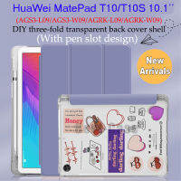 Casing Tablet พร้อมช่องใส่ดินสอสำหรับ HuaWei MatePad T10 T 10S 10.1 มีสไตล์ฝาหลังโปร่งใส DIY พับสามตอนสำหรับ HuaWei Mate Pad 10S 9.7 10.1 AGRK-L09 AGRK-W09 AGS3-W09 AGS3-L09