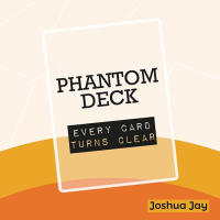 Phantom Deck โดย Joshua Jay และ Vanishing Magic Tricks Props การ์ดทุกใบจะเปลี่ยน Clear Magia Close Up Illusions Gimmicks Mentalism