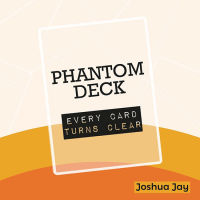 Phantom Deck โดย Joshua Jay และการหายตัวไปทุกการ์ดจะเปลี่ยน Clear Magia Close Up Illusions Magic Tricks Gimmicks Mentalism Props