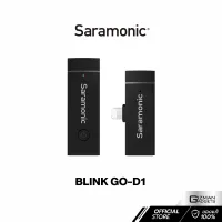 ไมโครโฟนไร้สาย Saramonic รุ่น Blink Go-D1 Kit 1 TX 1RX For IOS รจับคู่ อัตโนมัติและการตัดเสียงรบกวนที่เลือกปรับได้ รับประกันศูนย์