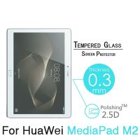 【ขวดอิเล็กทรอนิกส์】สำหรับแท็บเล็ตขนาด10นิ้ว M2-A01W Huawei MediaPad M2กระจกเทมเปอร์ปกป้องหน้าจอ2.5D ฟิล์มแก้วป้องกันระดับพรีเมี่ยมแบบบาง9ชั่วโมง