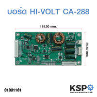 บอร์ด HI-VOLT CA-288 REV:01 อะไหล่ทีวี