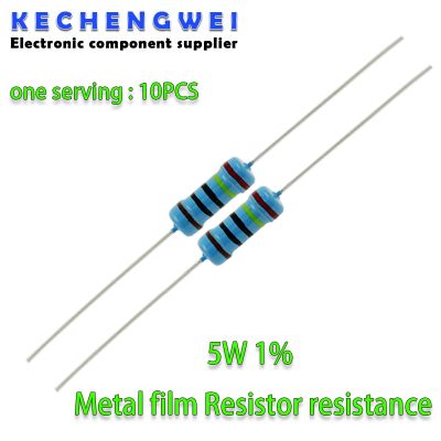 ¤❁ 10Pcs 5W 1 Metal film Resistor resistance 0.1R 10M 1K 1.2 1.3 3.3 10 22 33 120 360 18 390 470 82 R K ohm 10K 100K 1M