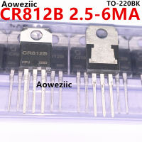 CR812B 2.5-6MA TO-220BK ไทริสเตอร์ (วงจรเรียงกระแสควบคุมซิลิกอน)โมดูลใหม่และเป็นต้นฉบับ