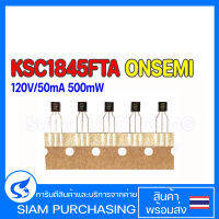 (จำนวน 5 ชิ้น) TRANSISTOR ทรานซิเตอร์ KSC1845FTA ONSEMI / FAIRCHILD TAPPING NPN 120V/50mA 500mW KSC1845