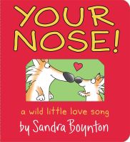 หนังสืออังกฤษใหม่ Your Nose!: A Wild Little Love Song (Bb)