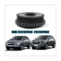 231242F010 Engine Damper Pulley for Sorento 2010-2013 R 2011-2014 for Maxcruz 2013-2015 231242F602