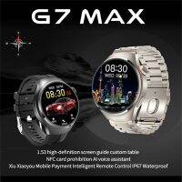 G7 MAX Smart Watch 1.53 นิ้วที่กําหนดเอง NFC AI Voice Assistant เข็มทิศ Sport Tracker ผู้ชายผู้หญิง Smartwatch