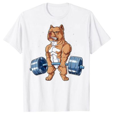 โรงยิม Pit Bull Dog ยกน้ำหนักตลกแขนสั้นเสื้อยืดกราฟิก Streetwear วันเกิดของขวัญฤดูร้อน Deadlift Pitbull เสื้อยืด