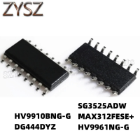 1PCS  SOP16-HV9910BNG-G DG444DYZ SG3525ADW MAX312FESE+ HV9961NG-G Electronic components