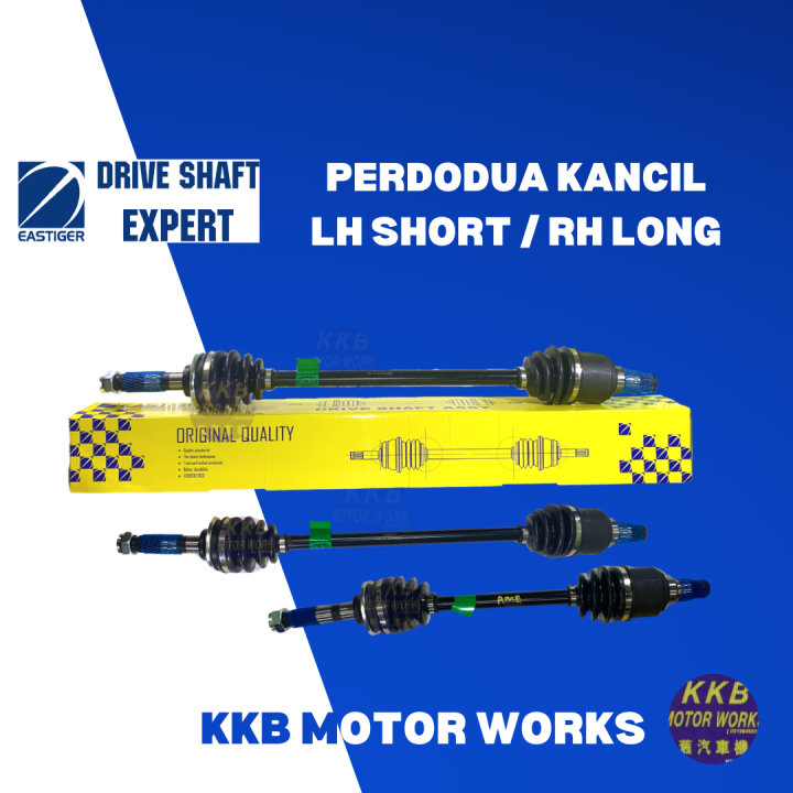 Eastiger Drive Shaft Perodua Kancil (LEFT SHORT/RIGHT LONG) [1PC] Drive