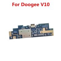 ใหม่เดิมสําหรับ Doogee V10 โทรศัพท์มือถือสมาร์ทบอร์ด USB แท่นชาร์จชิ้นส่วนบอร์ดปลั๊กชาร์จพอร์ต