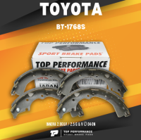 BRAKE SHOES (ประกัน 3 เดือน) ก้ามเบรคหลัง TOYOTA INNOVA 2.0G&amp;V / 2.5 G&amp;V ปี 04-ON ยี่ห้อ TOP PERFORMANCE – BT1768S